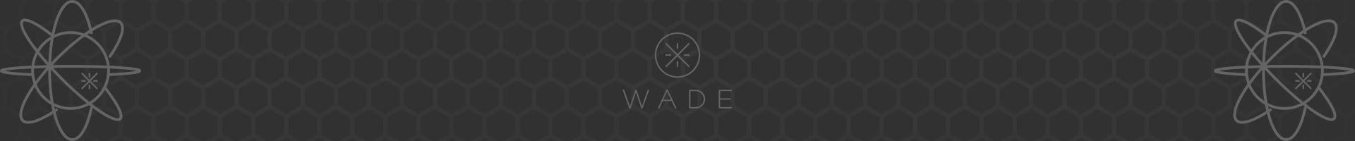 Wade All City 12 – Way of Wade